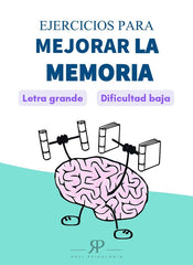 EJERCICIOS PARA MEJORAR LA MEMORIA I Ruiz Fuentes, Sergio I Sergio Ruiz Fuentes I 9788409606184