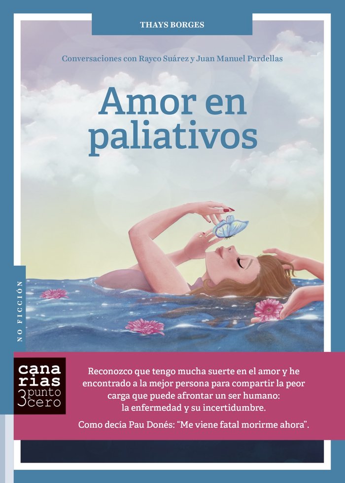 AMOR EN PALIATIVOS I Borges, Thays;Mantero, Juan Manuel I Bara Bara 3.0 SL I 9788409609857 Imagen principal del producto