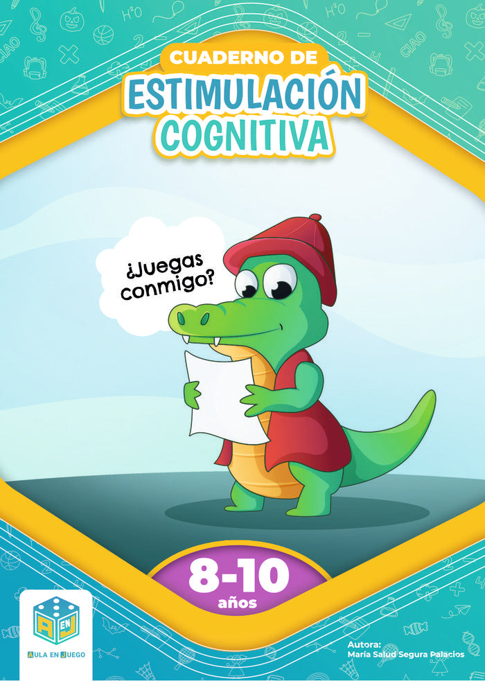 CUADERNO DE ESTIMULACION COGNITIVA 8 A 10 AÑOS | SEGURA PALACIOS,MARIA SALUD | ATOMO GAMES EDITORIAL (LIBROS) | 9788409621385