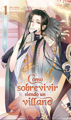 COMO SOBREVIVIR SIENDO UN VILLANO 1 | Yi Yi Yi Yi | 9788410020085 (Monogatari novels)