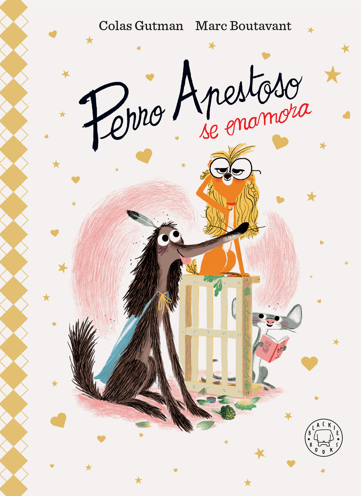 Perro Apestoso se enamora. Edición Deluxe (Blackie Books) 9788410025219
