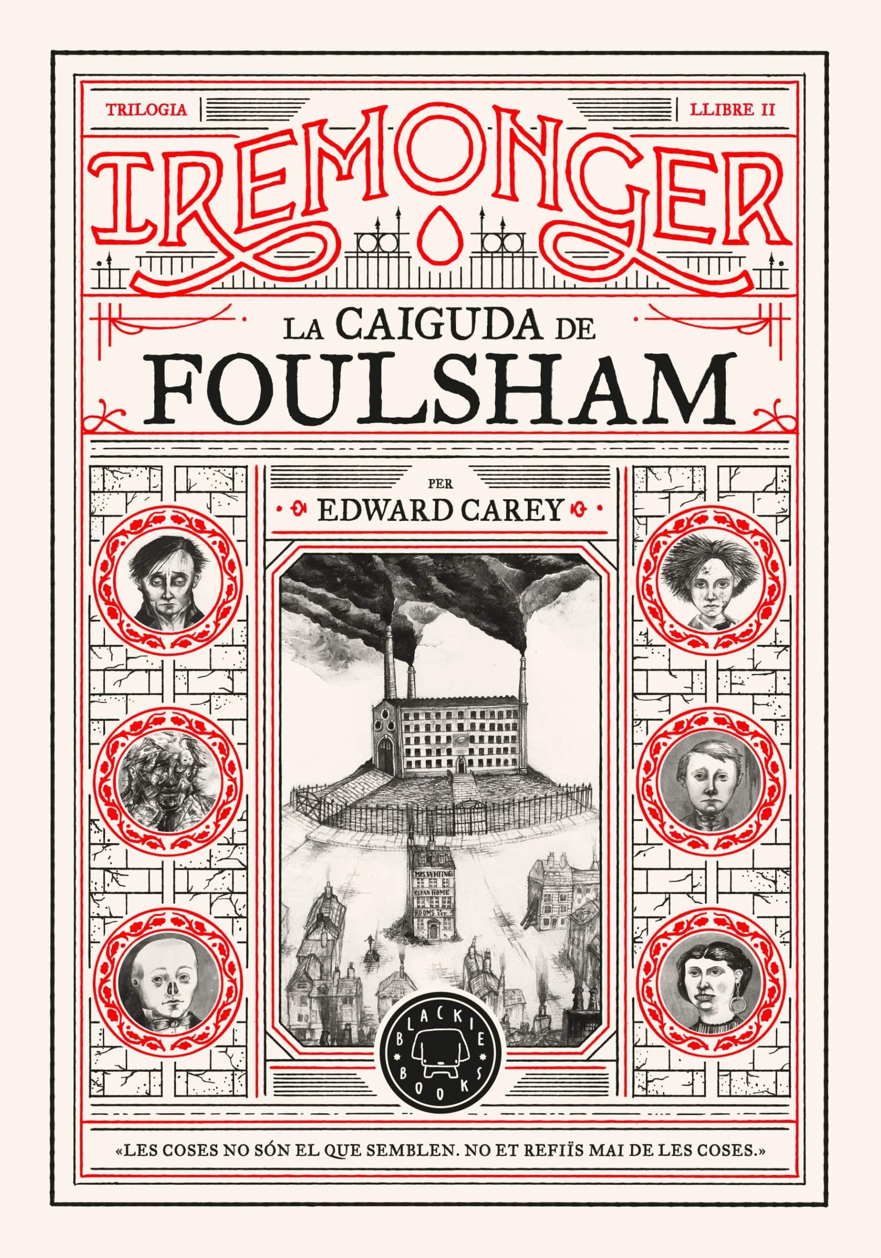 Trilogia IREMONGER 2: La caiguda de Foulsham (Blackie Books) 9788410025752