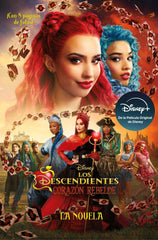 LOS DESCENDIENTES CORAZON REBELDE LA NOVELA | Disney | 9788410029347 (Libros disney)