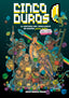 CINCO DUROS HISTORIA DEL VIDEOJUEGO EN ESPAÑA PARA TODOS 1 | DIEGO VARGAS | DOLMEN | 9788410031463