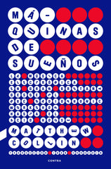 Máquinas de sueños: La música electrónica en Gran Bretaña desde el BBC Radiophonic Workshop hasta el acid house (CONTRA) 9788410045293