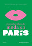 PEQUEÑO LIBRO DE MODA EN PARÍS I Guinut, Aloïs I BLUME (Naturart) I 9788410048027
