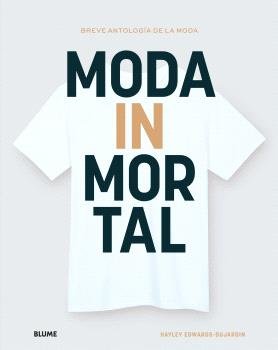 MODA INMORTAL I Edwards-Dujardin, Hyley I BLUME (Naturart) I 9788410048638