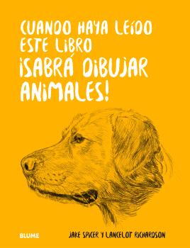Cuando haya leido este libro ¡sabrá dibujar animales! (BLUME (Naturart)) 9788410048676 Imagen principal del producto