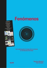 FENÓMENOS I Juzeau, Camille;Rébulard, Morgane;Caradec, Colin I BLUME (Naturart) I 9788410048805