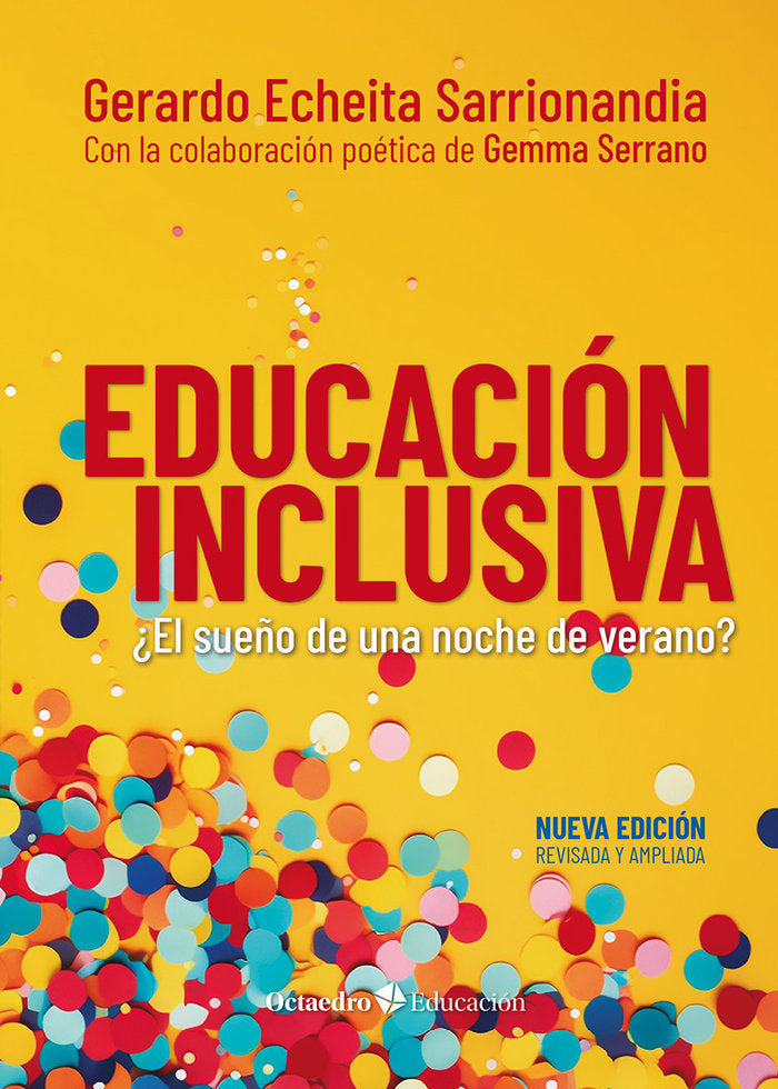 EDUCACION INCLUSIVA | ECHEITA SARRIONANDIA, GERARDO | OCTAEDRO | 9788410054837 Imagen principal del producto