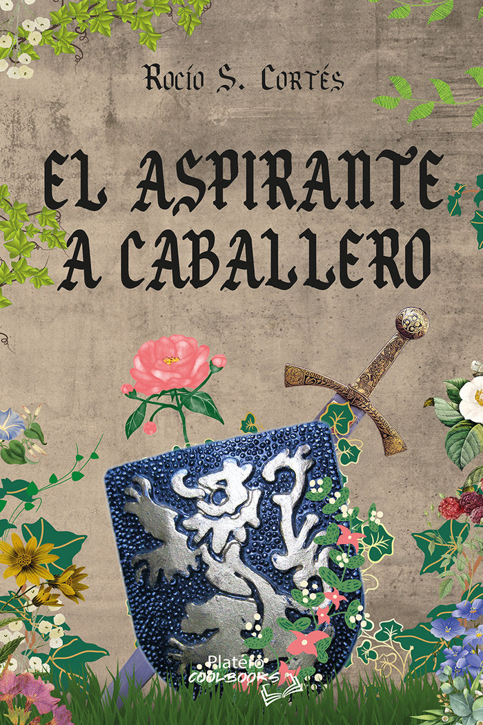 EL ASPIRANTE A CABALLERO | S Cortes,rocio | 9788410062061 (Platero ediciones)