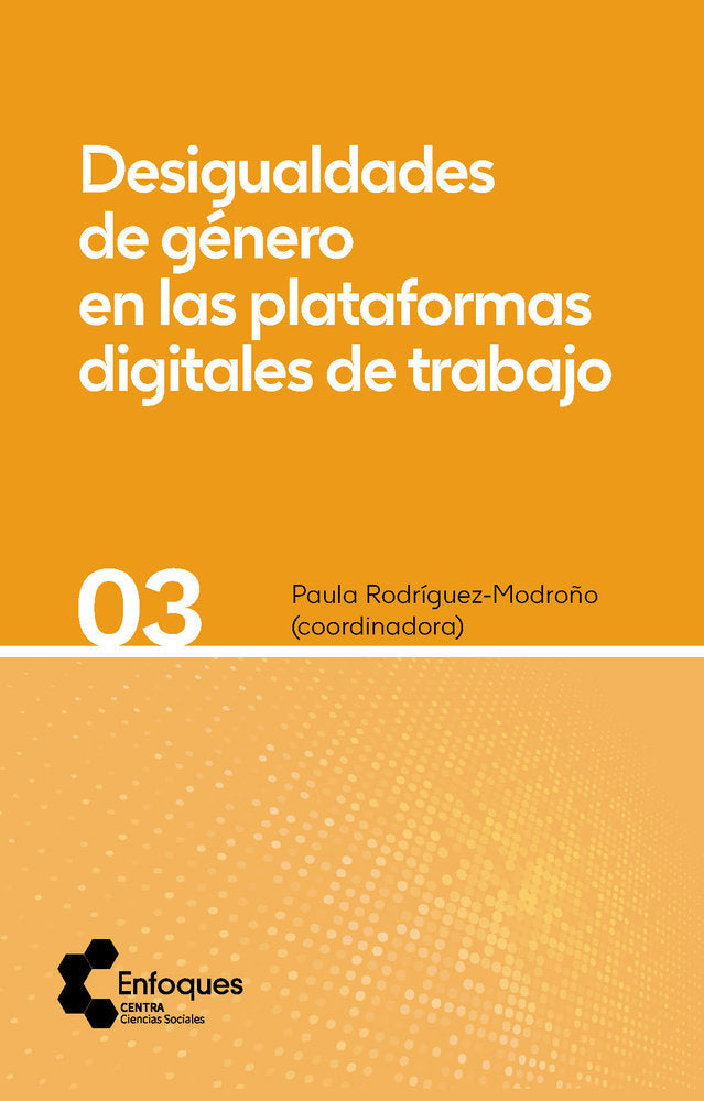DESIGUALDADES DE GENERO EN LAS PLATAFORMAS DIGITALES DE TRA | RODRIGUEZ MODROÑO,PAULA | CENTRO DE ESTUDIOS ANDALUCES | 9788410064126 Imagen principal del producto