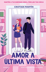 AMOR A ULTIMA VISTA | Martin,cristian | 9788410080812 (Newton compton editores)