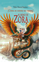 EL REINO DE ZORA | Pascual Ramirez,pedro | 9788410082403 (Editorial adarve)