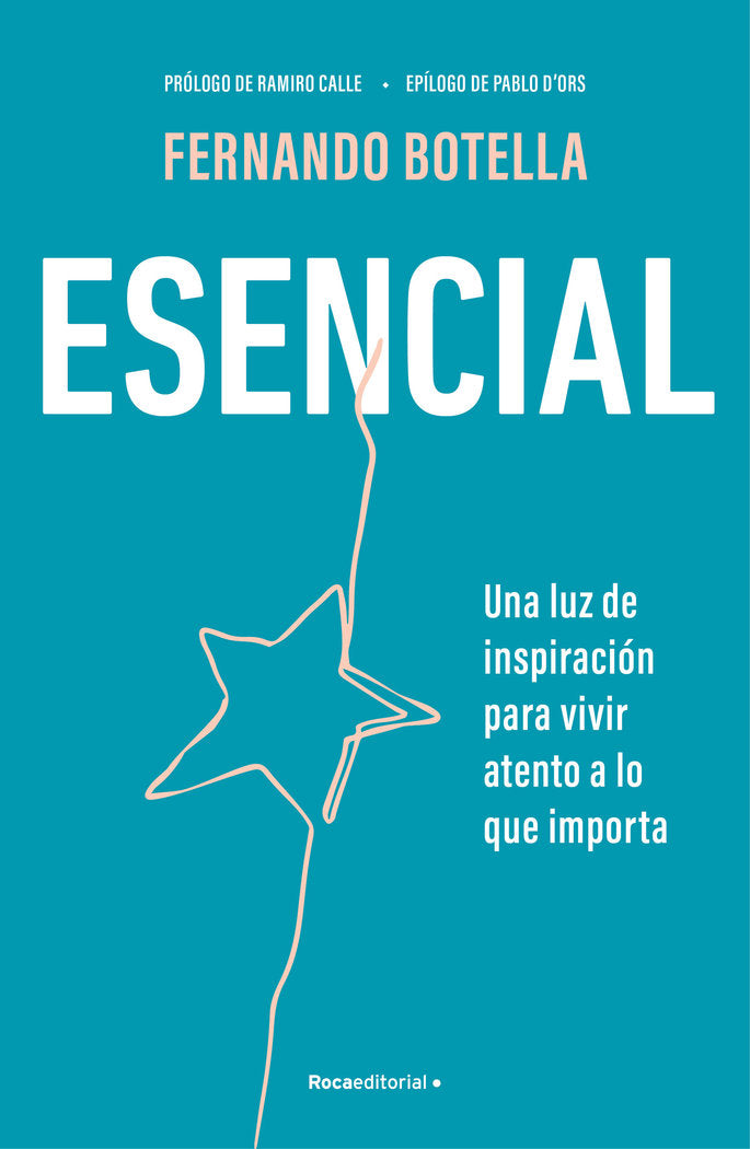 ESENCIAL | BOTELLA, FERNANDO | ROCA EDITORIAL | 9788410096387 Imagen principal del producto