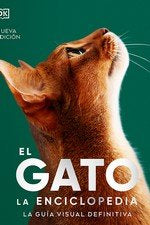 EL GATO ENCICLOPEDIA DEFINITIVA - 9788410101722