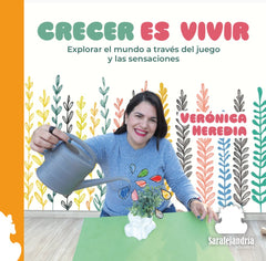 CRECER ES VIVIR | HEREDIA,VERONICA | SARALEJANDRIA | 9788410105911