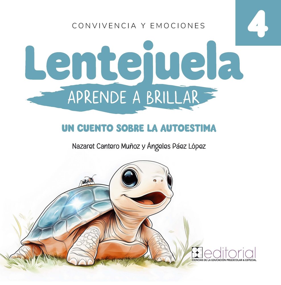 LENTEJUELA APRENDE A BRILLAR I Cantero Muñoz, Nazaret;Páez López, Ángeles I Ciencias de la Educación Preescolar y Especial I 9788410119116