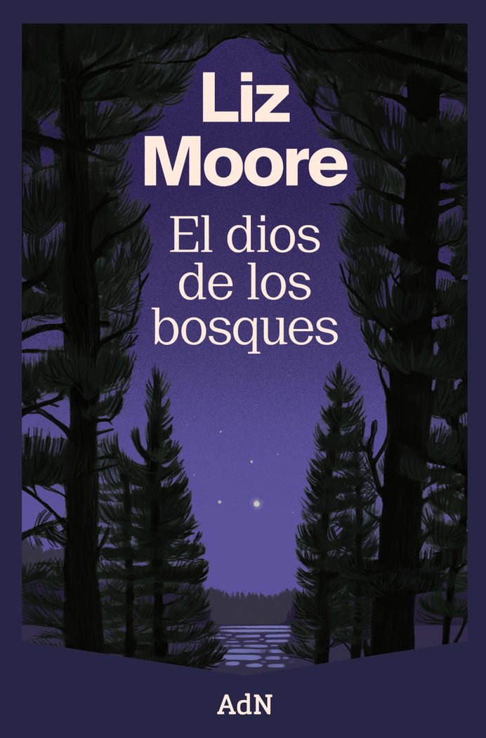 EL DIOS DE LOS BOSQUES - 9788410138544