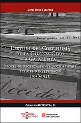 Estudi del Cost humà de la Guerra Civil a Catalunya/L': Procés de recerca, fonts documentals i línies d'investigació (1936-1945) (Generalitat de Catalunya) 9788410144491