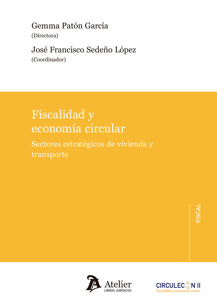 FISCALIDAD Y ECONOMIA CIRCULAR - 9788410174276 Imagen principal del producto
