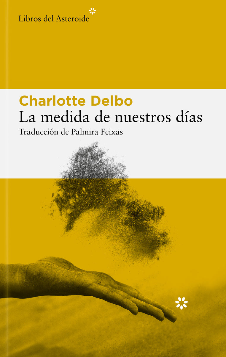 La medida de nuestros días (Libros del Asteroide S.L.U.) 9788410178434