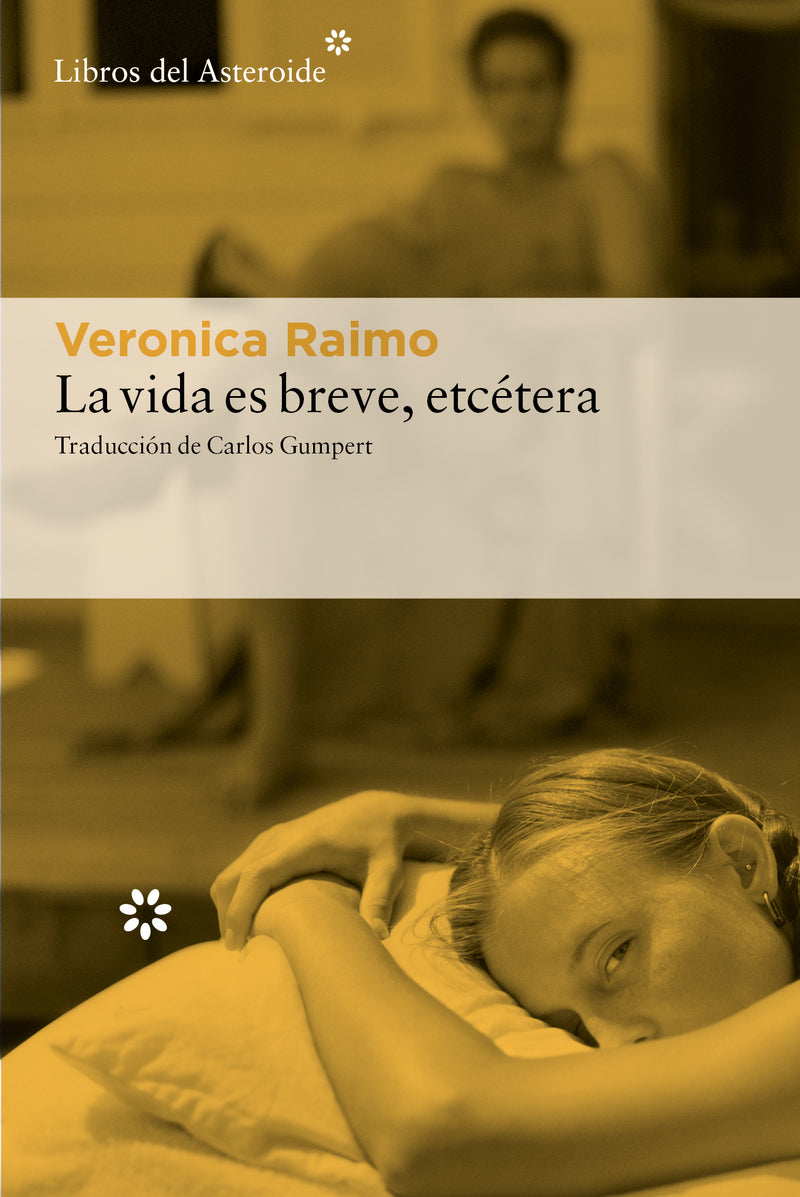 La vida es breve, etcétera (Libros del Asteroide S.L.U.) 9788410178540