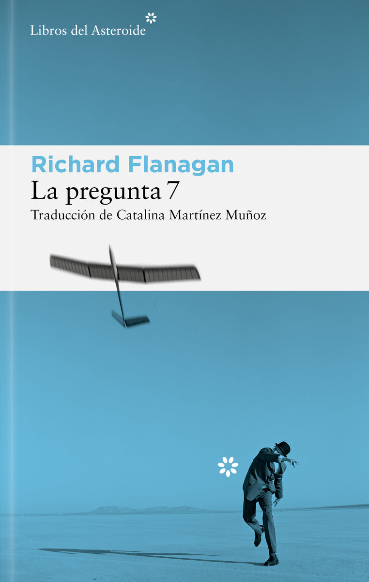 La pregunta 7 (Libros del Asteroide S.L.U.) 9788410178625