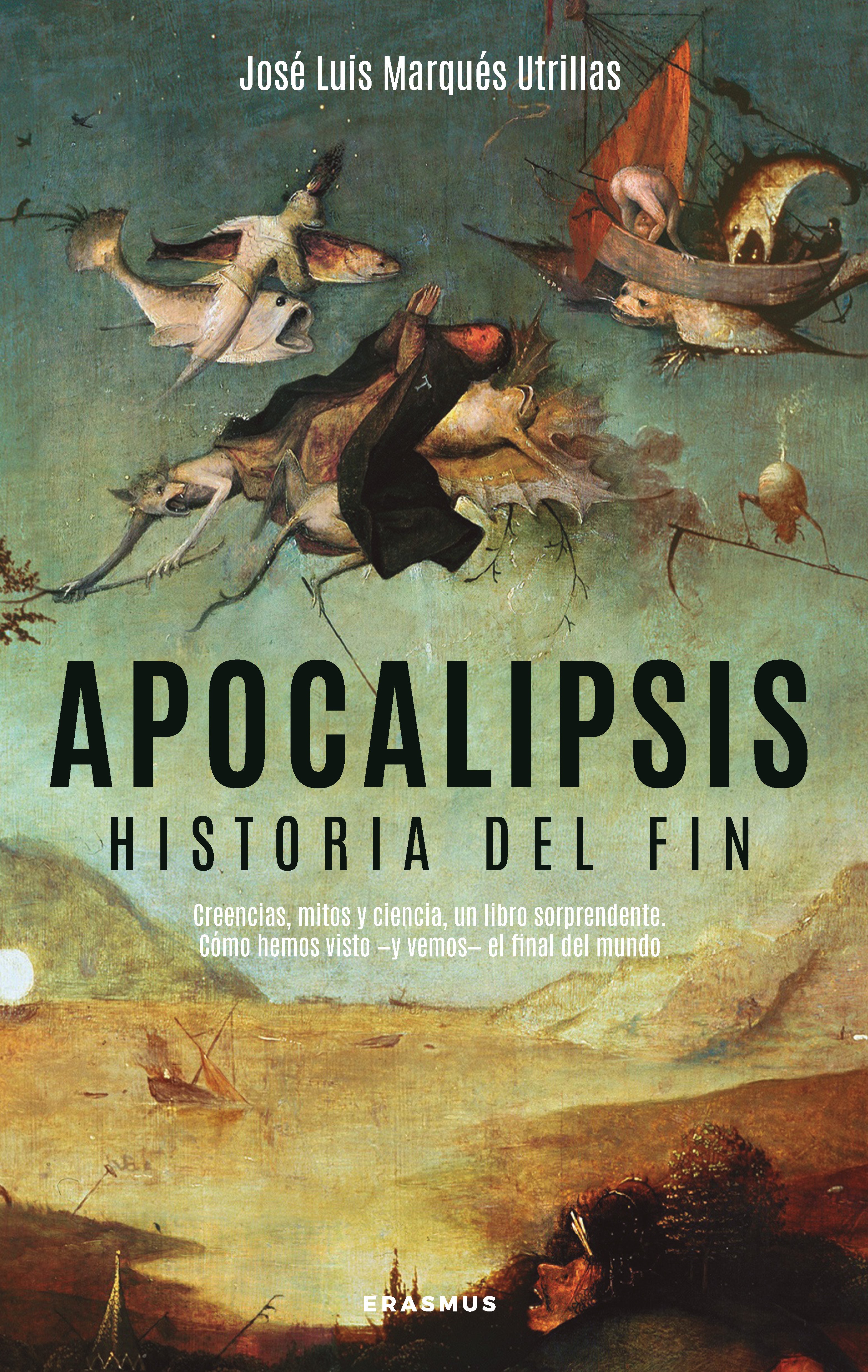 Apocalipsis: Historia del fin (Erasmus Ediciones) 9788410199149 Imagen principal del producto