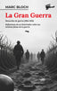 La Gran Guerra: Memorias de Guerra (1914-1915) y Reflexiones (1921) (Erasmus Ediciones) 9788410199224