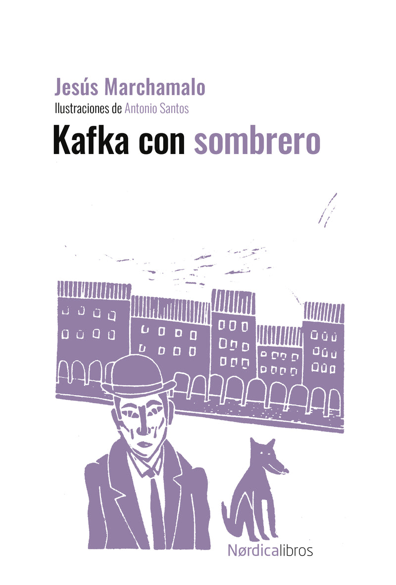 Kafka con sombrero (ed. centenario) (Nórdica Libros) 9788410200319