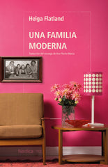 Una familia moderna (Nórdica Libros) 9788410200364