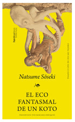 El eco fantasmal de un Koto (Nórdica Libros) 9788410200487