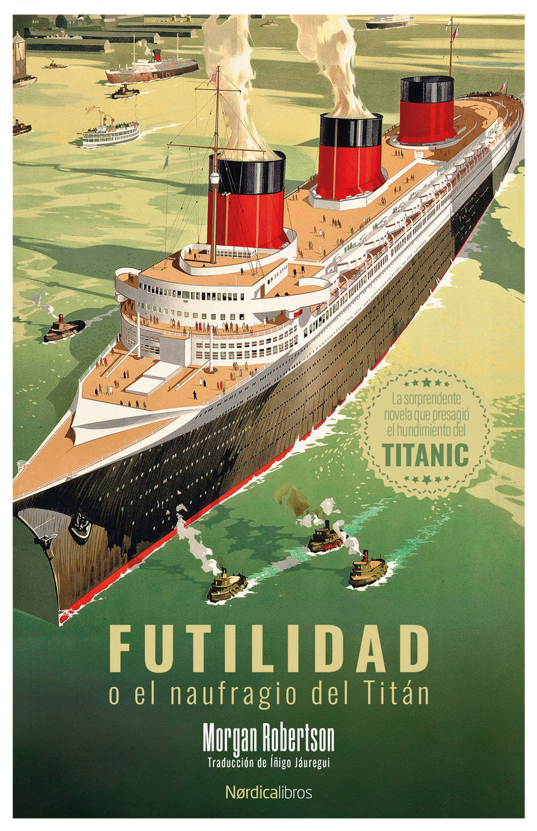 Futilidad o el naufragio del Titán (Nórdica Libros) 9788410200685 Imagen principal del producto