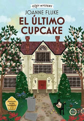 EL ULTIMO CUPCAKE COZY MYSTERY - 9788410206311