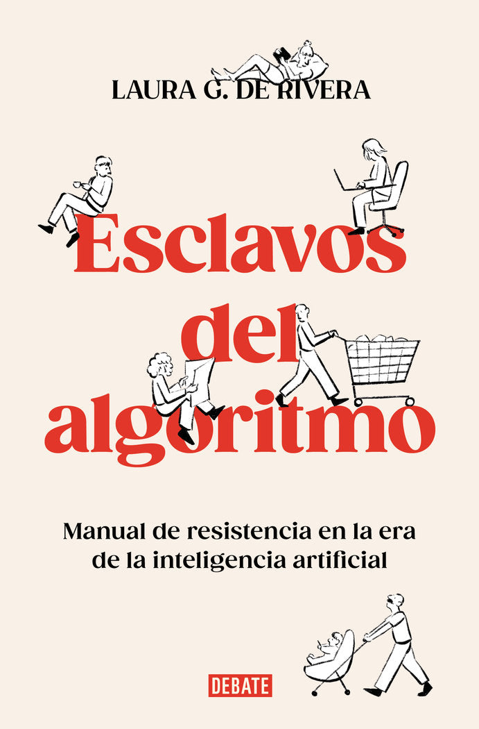 ESCLAVOS DEL ALGORITMO - 9788410214538