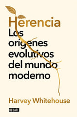 HERENCIA | HARVEY WHITEHOUSE | DEBATE | 9788410214620