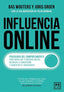 INFLUENCIA ONLINE | WOUTERS,BAS/GROEN,JORIS | LID EDITORIAL | 9788410221123