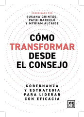 COMO TRANSFORMAR DESDE EL CONSEJO - 9788410221291