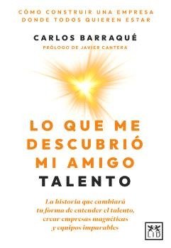 LO QUE ME DESCUBRIO MI AMIGO TALENTO - 9788410221567