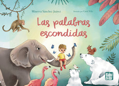 PALABRAS ESCONDIDAS,LAS | SANCHEZ JUAREZ,MINERVA | BABIDI-BU LIBROS | 9788410222281