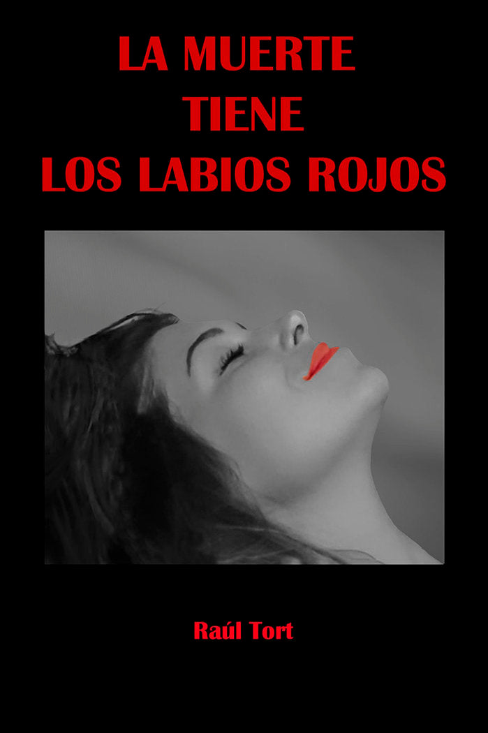 LA MUERTE TIENE LOS LABIOS ROJOS - 9788410236196