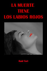 LA MUERTE TIENE LOS LABIOS ROJOS - 9788410236196