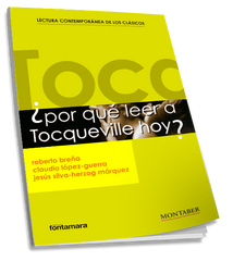 ¿Por qué leer a Tocqueville hoy? (ICG Marge, SL) 9788410238626
