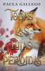 TODAS LAS HIJAS PERDIDAS | Gallego, Paula | 9788410239128 (Puck)
