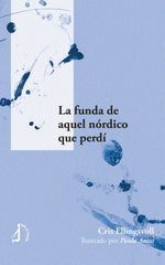 LA FUNDA DE AQUEL NORDICO QUE PERDI - 9788410240537
