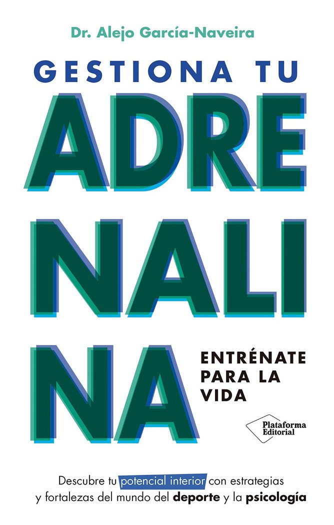GESTIONA TU ADRENALINA - 9788410243392