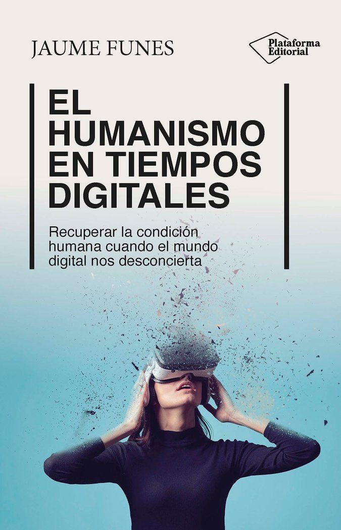 EL HUMANISMO EN TIEMPOS DIGITALES - 9788410243453