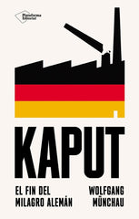 KAPUT | MUNCHAU, WOLFGANG | PLATAFORMA EDITORIAL | 9788410243712