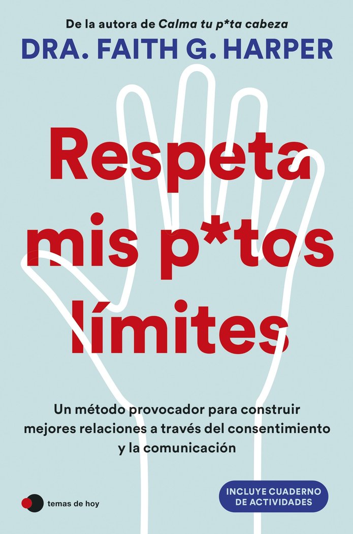 RESPETA MIS PUTOS LIMITES - 9788410293342 Imagen principal del producto